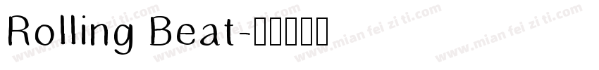 Rolling Beat字体转换